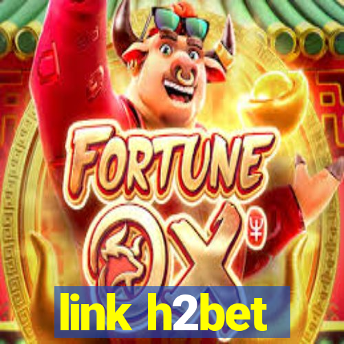 link h2bet